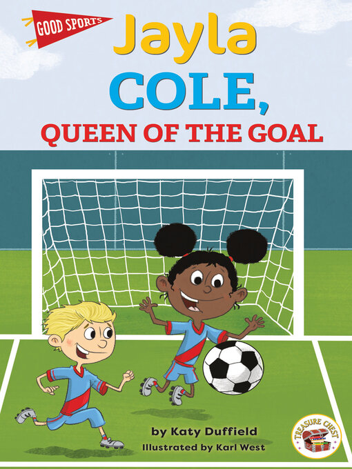 Title details for Jayla Cole, Queen of the Goal by Katy  Duffield - Wait list